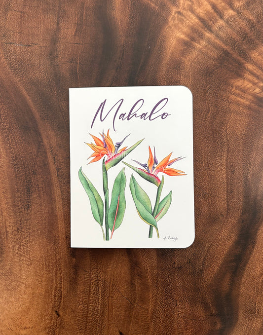 Mahalo Bird of Paradise